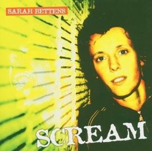 CD Shop - BETTENS, SARAH SCREAM