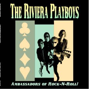 CD Shop - RIVIERA PLAYBOYS AMBASSADORS OF ROCK & ROL