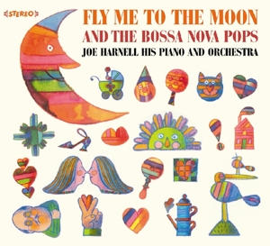 CD Shop - HARNELL, JOE, HIS PIANO & FLY ME TO THE MOON/BOSSA