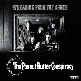 CD Shop - PEANUT BUTTER CONSPIRACY SPREADING THE ASHES