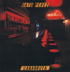 CD Shop - PEREZ, GATO CARABRUTA