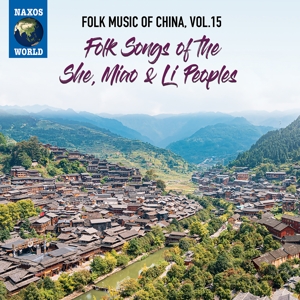 CD Shop - V/A FOLK MUSIC OF CHINA VOL.15 - FOLK SONGS OF THE SHE, MIAO & LI PEOPLES