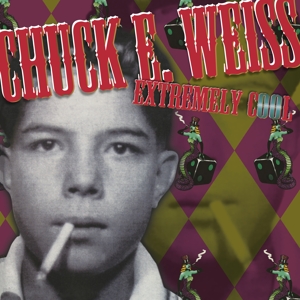 CD Shop - WEISS, CHUCK E. EXTREMELY COOL