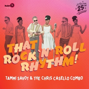 CD Shop - SAVOY, TAMMI & THE CHRIS CASELLO COMBO THAT ROCK\