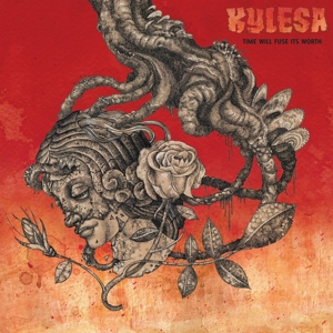 CD Shop - KYLESA TIME WILL FUSE ITS WORTH