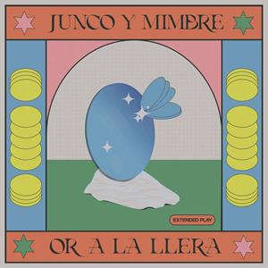 CD Shop - JUNCO Y MIMBRE OR O LA LLERA