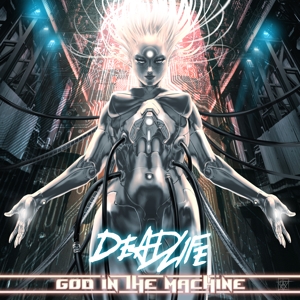 CD Shop - DEADLIFE GOD IN THE MACHINE