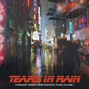 CD Shop - V/A FORSAKEN THEMES FROM FANTASTIC FILMS, VOL. 1: TEARS IN RAIN