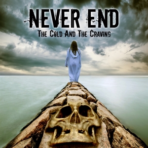 CD Shop - NEVER END COLD AND THE CRAVING