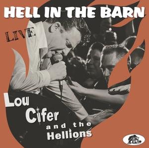 CD Shop - CIFER, LOU & THE HELLIONS HELL IN THE BARN:LIVE