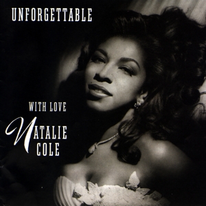 CD Shop - COLE, NATALIE UNFORGETTABLE...WITH LOVE