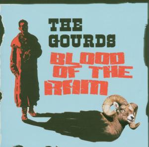 CD Shop - GOURDS BLOOD ON THE RAM