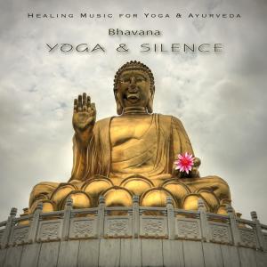 CD Shop - BHAVANA YOGA & SILENCE
