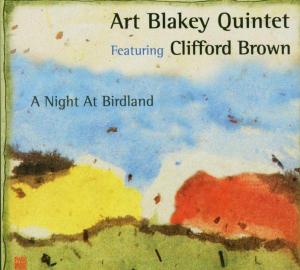CD Shop - BLAKEY, ART/BROWN, CLIFFO A NIGHT AT BIRDLAND