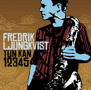 CD Shop - LJUNGKVIST, FREDRIK YUN KAN 123456