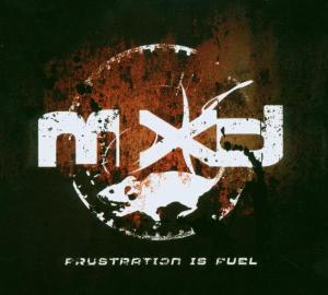 CD Shop - MXD FRUSTRATION IS FUEL