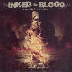 CD Shop - INKED IN BLOOD LAY WASTE THE POETS