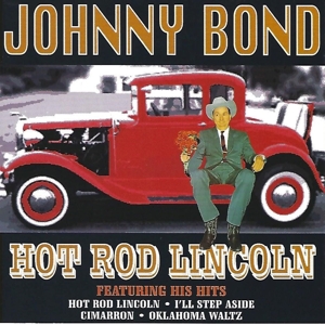 CD Shop - BOND, JOHNNY HOT ROD LINCOLN