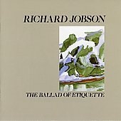 CD Shop - JOBSON, RICHARD BALLAD OF ETIQUETTE