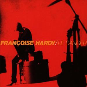 CD Shop - HARDY, FRANCOISE LE DANGER