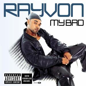 CD Shop - RAYVON MY BAD