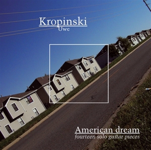 CD Shop - KROPINSKI, UWE AMERICAN DREAM