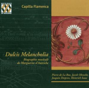 CD Shop - CAPILLA FLAMENCA DULCIS MELANCHOLIA