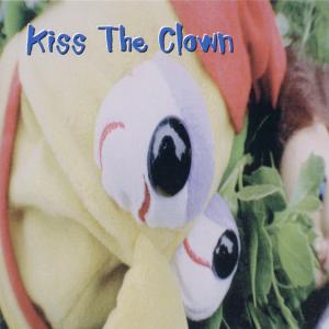 CD Shop - KISS THE CLOWN KISS THE CLOWN