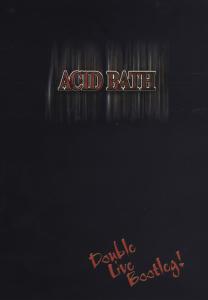 CD Shop - ACID BATH DOUBLE LIVE BOOTLEG
