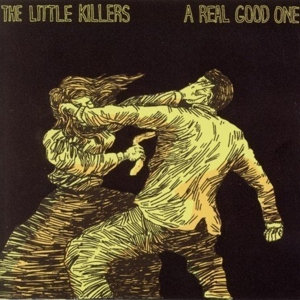 CD Shop - LITTLE KILLERS A REAL GOOD ONE