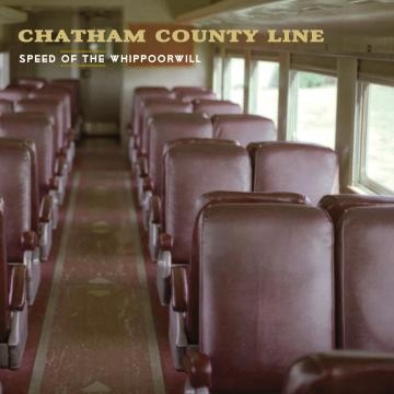 CD Shop - CHATHAM COUNTY LINE SPEED OF THE WHIPPOORWILL
