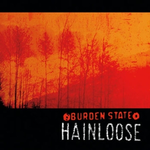 CD Shop - HAINLOOSE BURDEN STATE