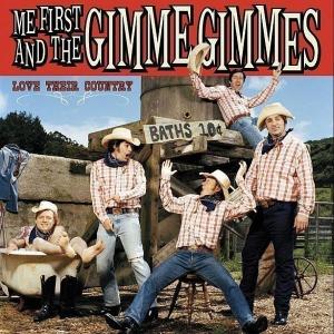 CD Shop - ME FIRST & THE GIMME GIM LOVE THEIR COUNTRY