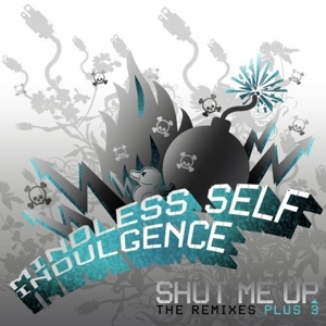 CD Shop - MINDLESS SELF INDULGENCE SHUT ME UP -8TR-
