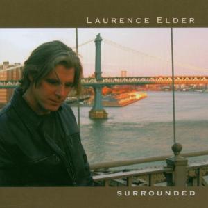 CD Shop - ELDER, LAURENCE SURROUNDED