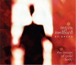 CD Shop - MELFORD, MYRA IMAGE OF YOUR BODY