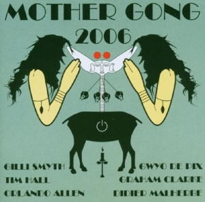 CD Shop - MOTHER GONG 2006