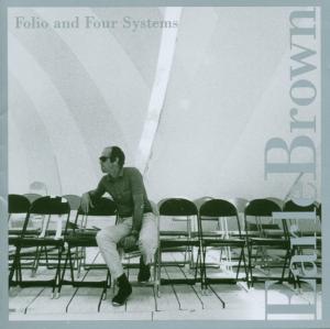 CD Shop - BROWN, EARLE FOLIO & FOUR SYSTEMS