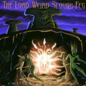 CD Shop - LORD WEIRD SLOUGH FEG TWILIGHT OF THE IDOLS