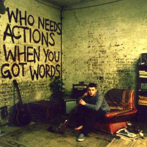 CD Shop - PLAN B WHO NEEDS ACTIONS WHEN YOU GOT WORDS