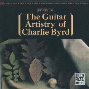 CD Shop - BYRD, CHARLIE GUITAR ARTISTRY OF...