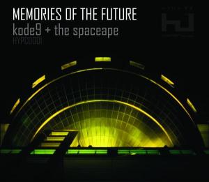 CD Shop - KODE 9 & THE SPACEAPE MEMORIES OF THE FUTURE