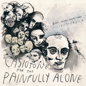 CD Shop - CASIOTONE FOR THE PAINFUL BOBBY MALONE MOVES HOMES