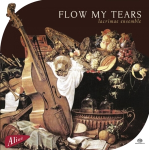 CD Shop - LACRIMAE ENSEMBLE Flow My Tears