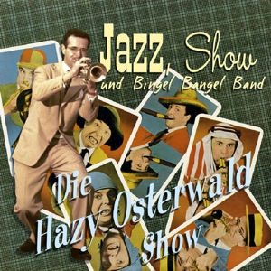 CD Shop - OSTERWALD, HAZY DIE HAZY OSTERWALD SHOW..