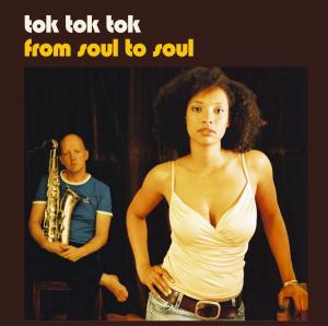 CD Shop - TOK TOK TOK FROM SOUL TO SOUL