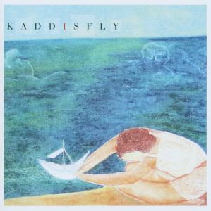 CD Shop - KADDISFLY SET SAIL THE PRAIRIE