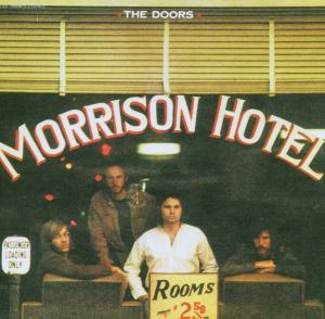 CD Shop - DOORS, THE MORRISON HOTEL(40TH ANNIVERSARY MIX)