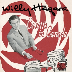 CD Shop - HAGARA, WILLY CASETTA IN CANADA