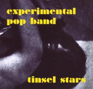 CD Shop - EXPERIMENTAL POP BAND TINSEL STARS